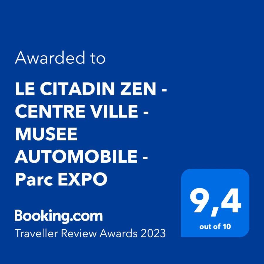 Le Citadin - Centre Ville - Musee Automobile - Parc Expo مُلووز المظهر الخارجي الصورة